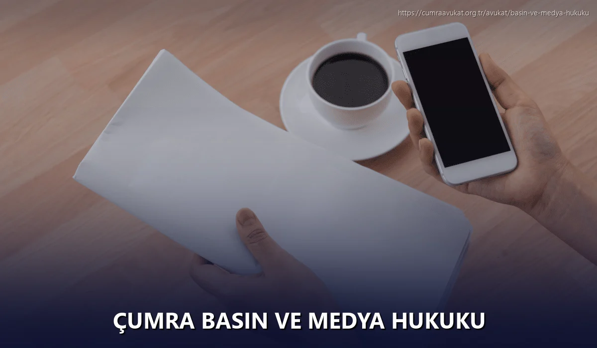 Çumra Basın ve Medya Hukuku