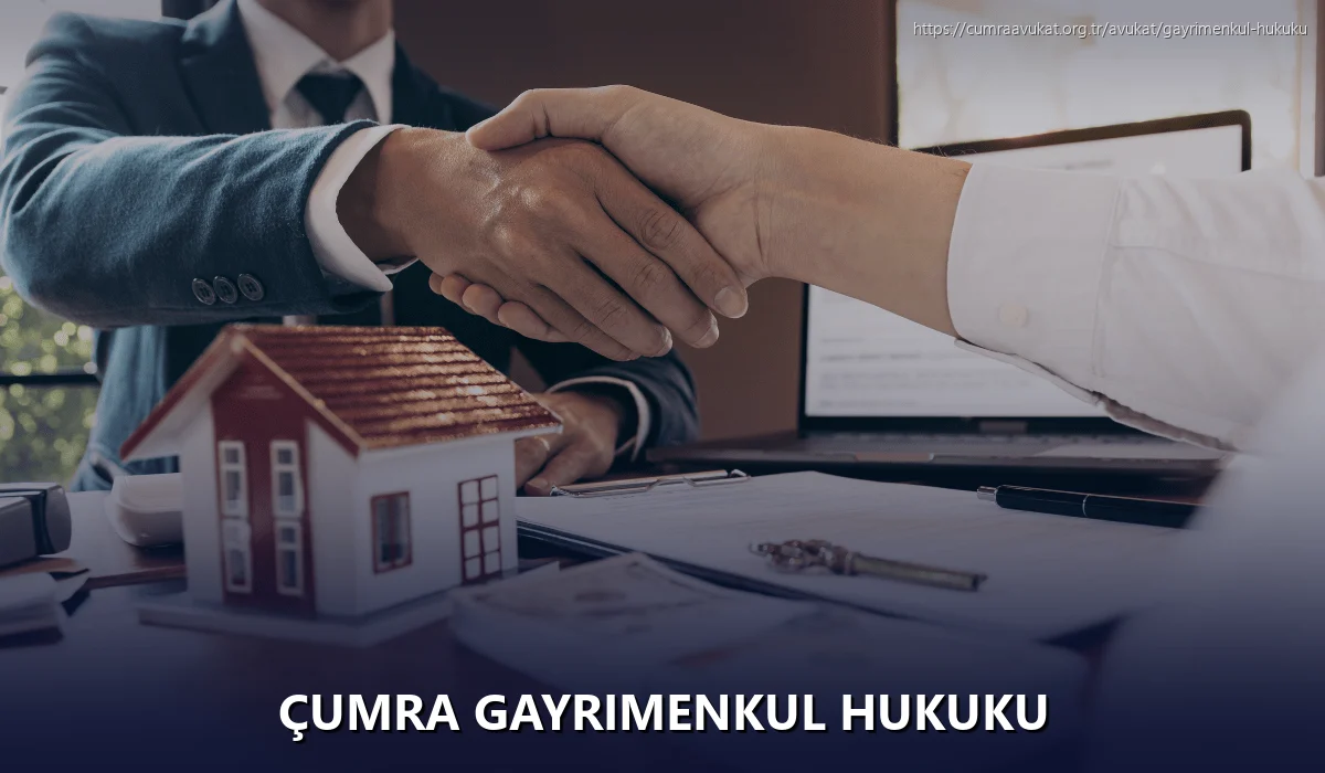 Çumra Gayrimenkul Hukuku