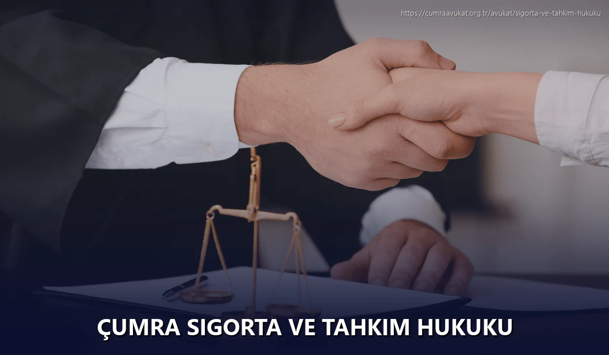 Çumra Sigorta ve Tahkim Hukuku