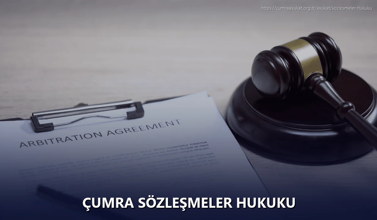 Çumra Sözleşmeler Hukuku